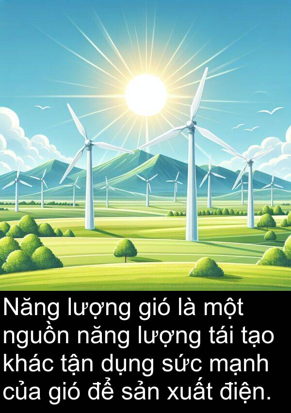 nguồn: Năng lượng gió là một nguồn năng lượng tái tạo khác tận dụng sức mạnh của gió để sản xuất điện.