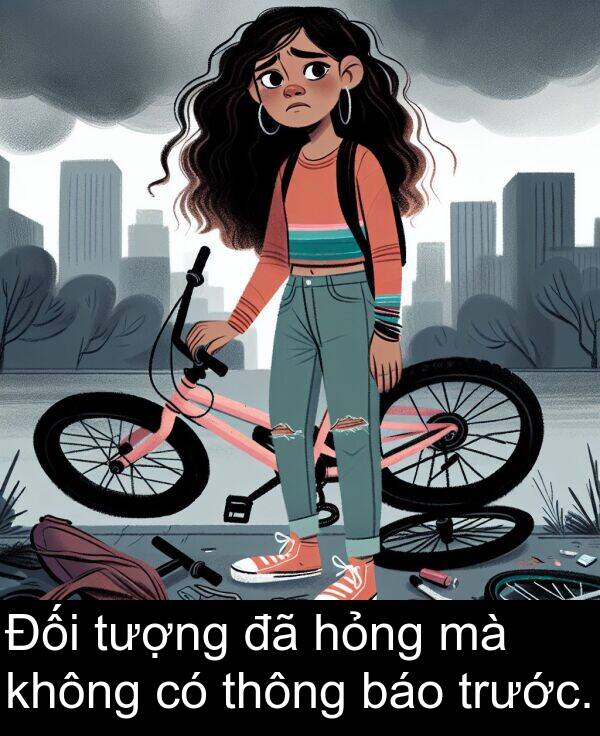 báo: Đối tượng đã hỏng mà không có thông báo trước.