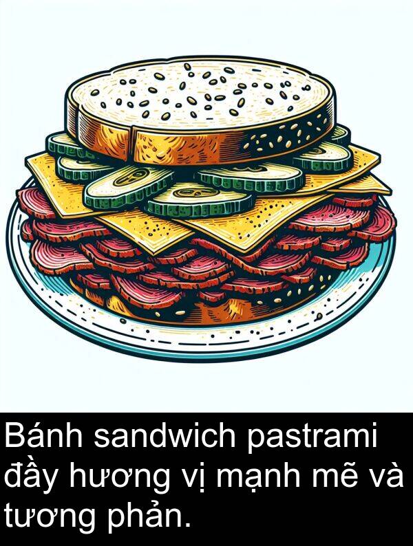 pastrami: Bánh sandwich pastrami đầy hương vị mạnh mẽ và tương phản.