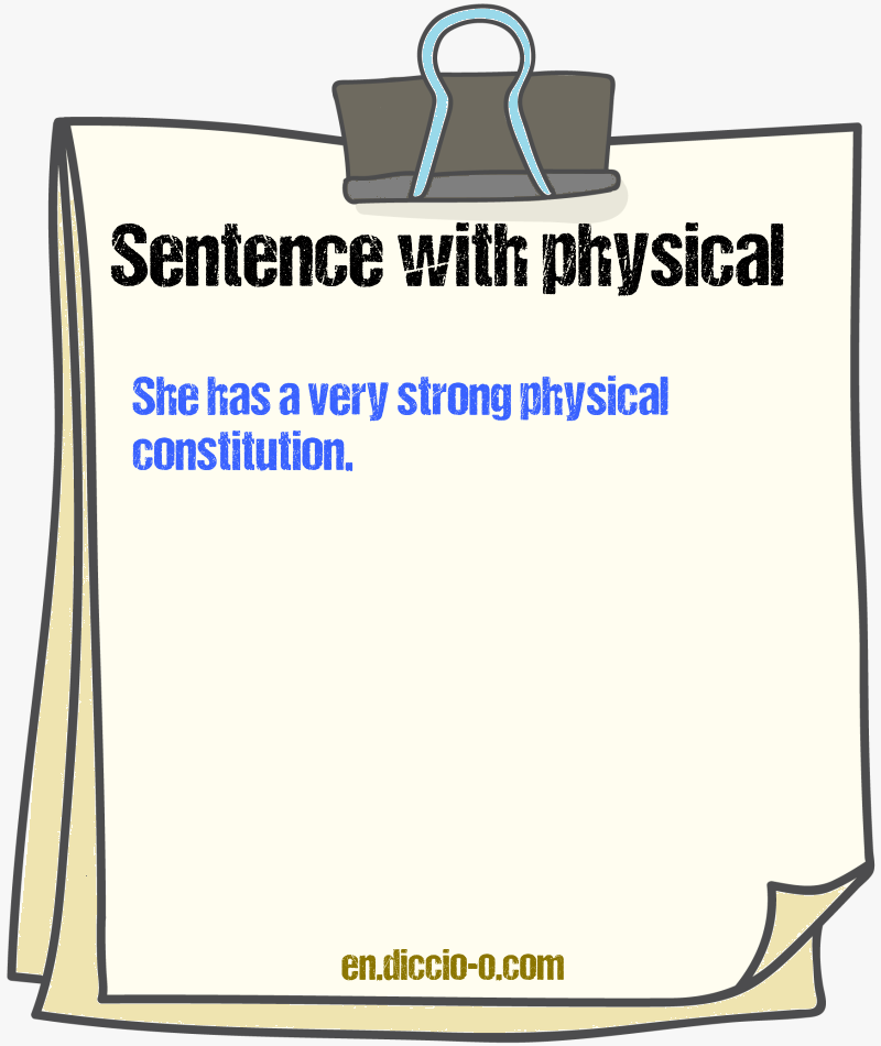 16 sentences with “physical” — examples