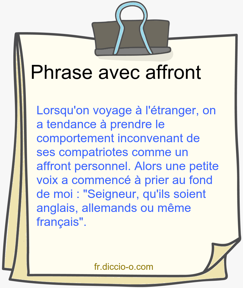 1 phrases avec « affront » — exemples d’usage